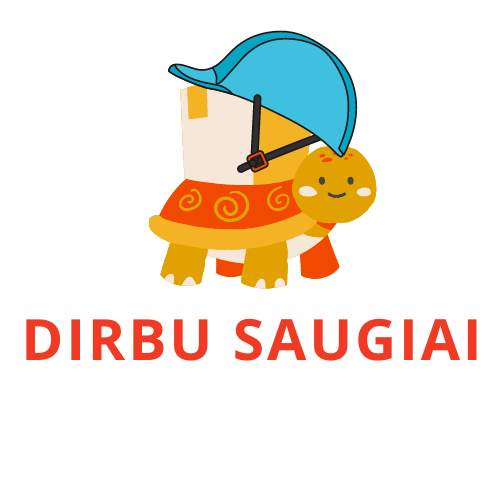 Dirbu saugiai